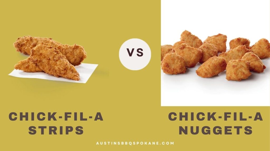 Chick-fil-a Strips Vs Nuggets