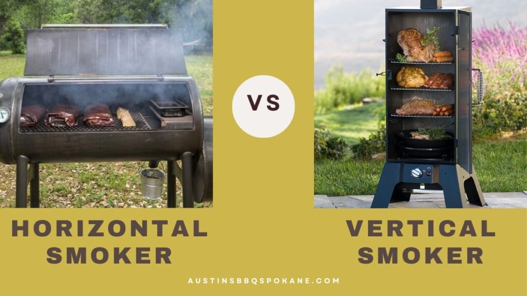 Horizontal Smoker Vs Vertical Smoker